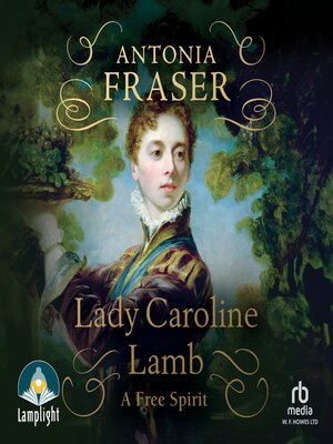 cover image of Lady Caroline Lamb